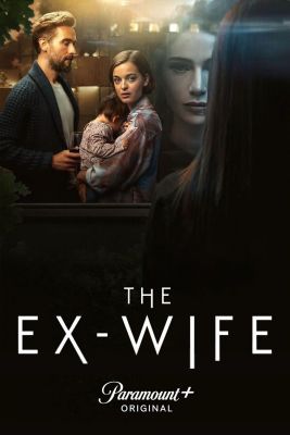 The Ex-Wife 2. évad (2025) online sorozat