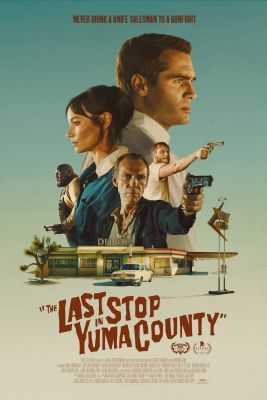 The Last Stop in Yuma County (2023) online film