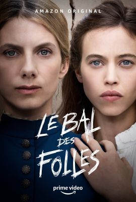 The Mad Womens Ball (2021) online film