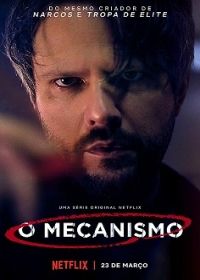 The Mechanism 1. évad (2018) online sorozat