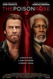 The Poison Rose (2019) online film
