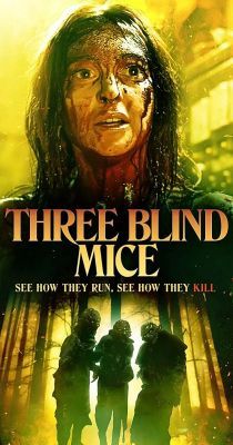 Three Blind Mice (2023) online film
