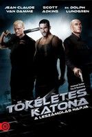 Tökéletes katona: A leszámolás napja (2012) online film