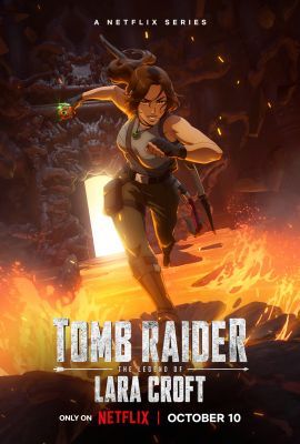Tomb Raider: Lara Croft legendája 1. évad (2024) online sorozat