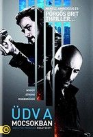 Üdv a mocsokban (2013) online film
