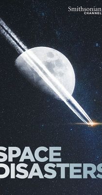 Űrkatasztrófák/Space Disasters 1. évad (2020) online sorozat