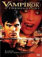 Vámpírok: A fordulópont (2005) online film