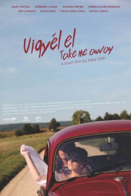 Vigyél el (2023) online film