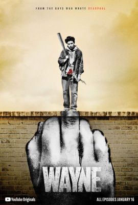 Wayne 1. évad (2019) online sorozat