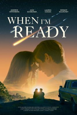 When I'm Ready (2025) online film