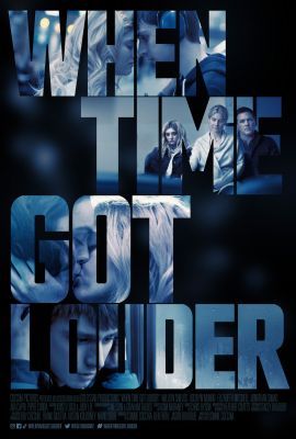 When Time Got Louder (2022) online film