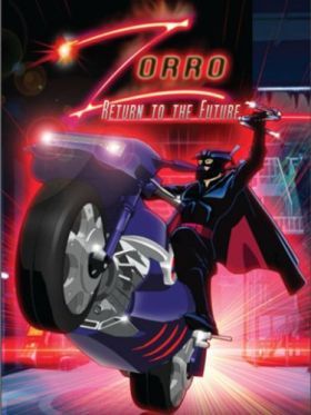 Zorro: visszatér a jövőbe (2007) online film
